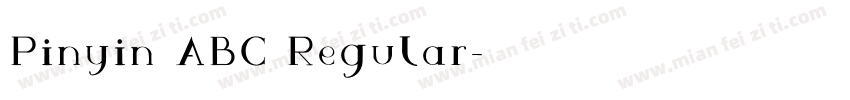 Pinyin ABC Regular字体转换
